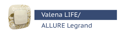 Valena LIFE/ALLURE Legrand